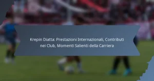 Krepin Diatta: Prestazioni Internazionali, Contributi nei Club, Momenti Salienti della Carriera